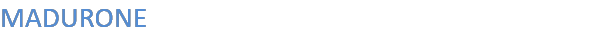MADURONE 